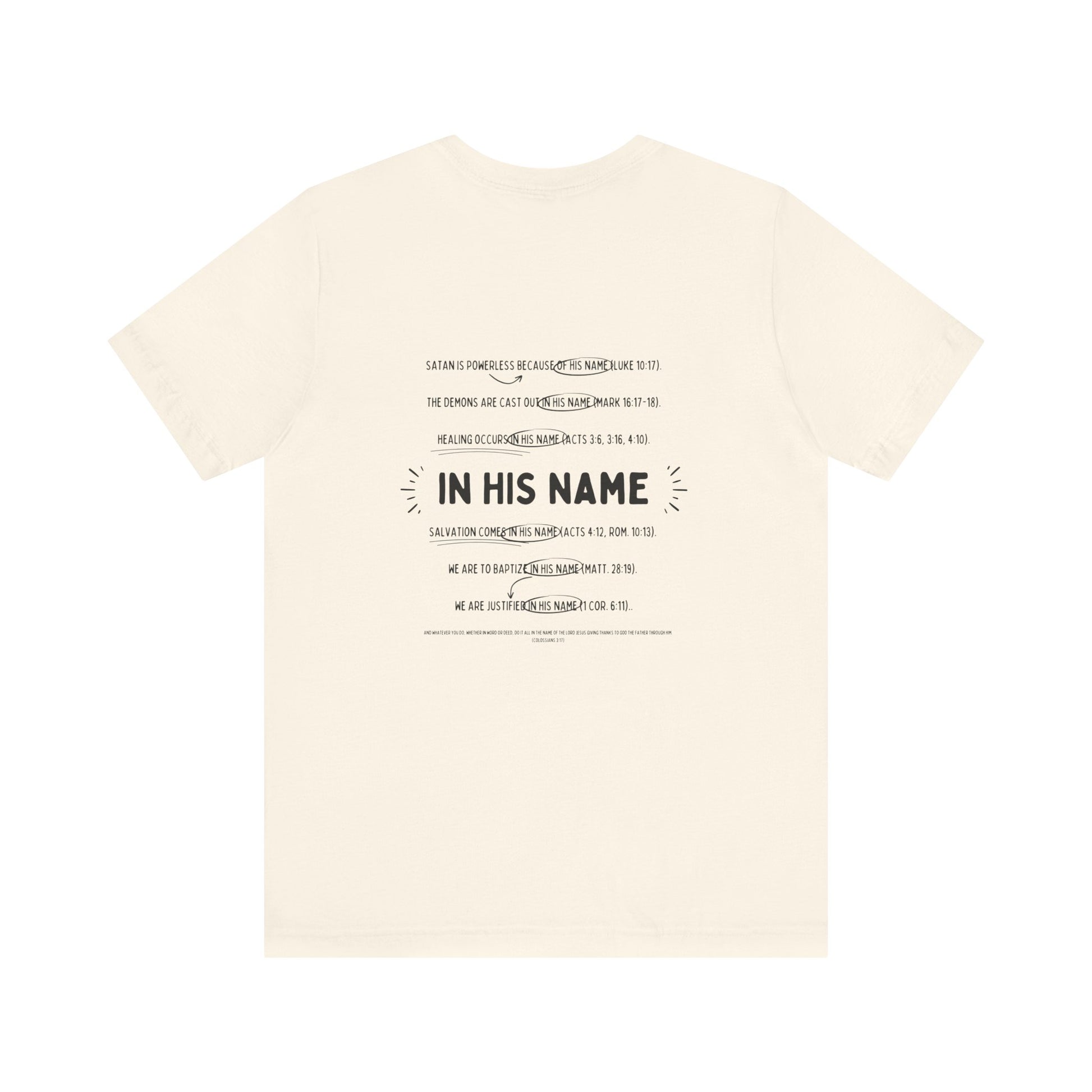 In His Name - T-Shirt