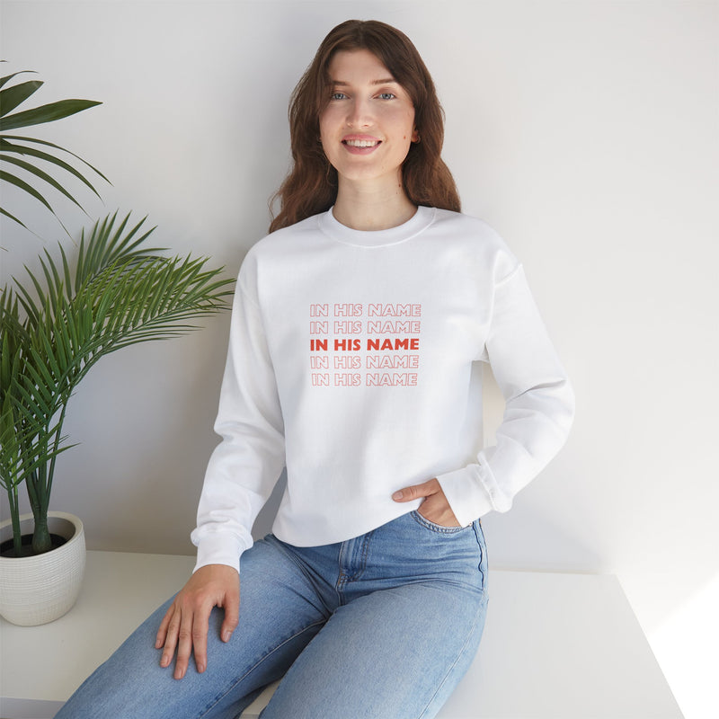 In His Name Repeat - Crewneck Sweatshirt