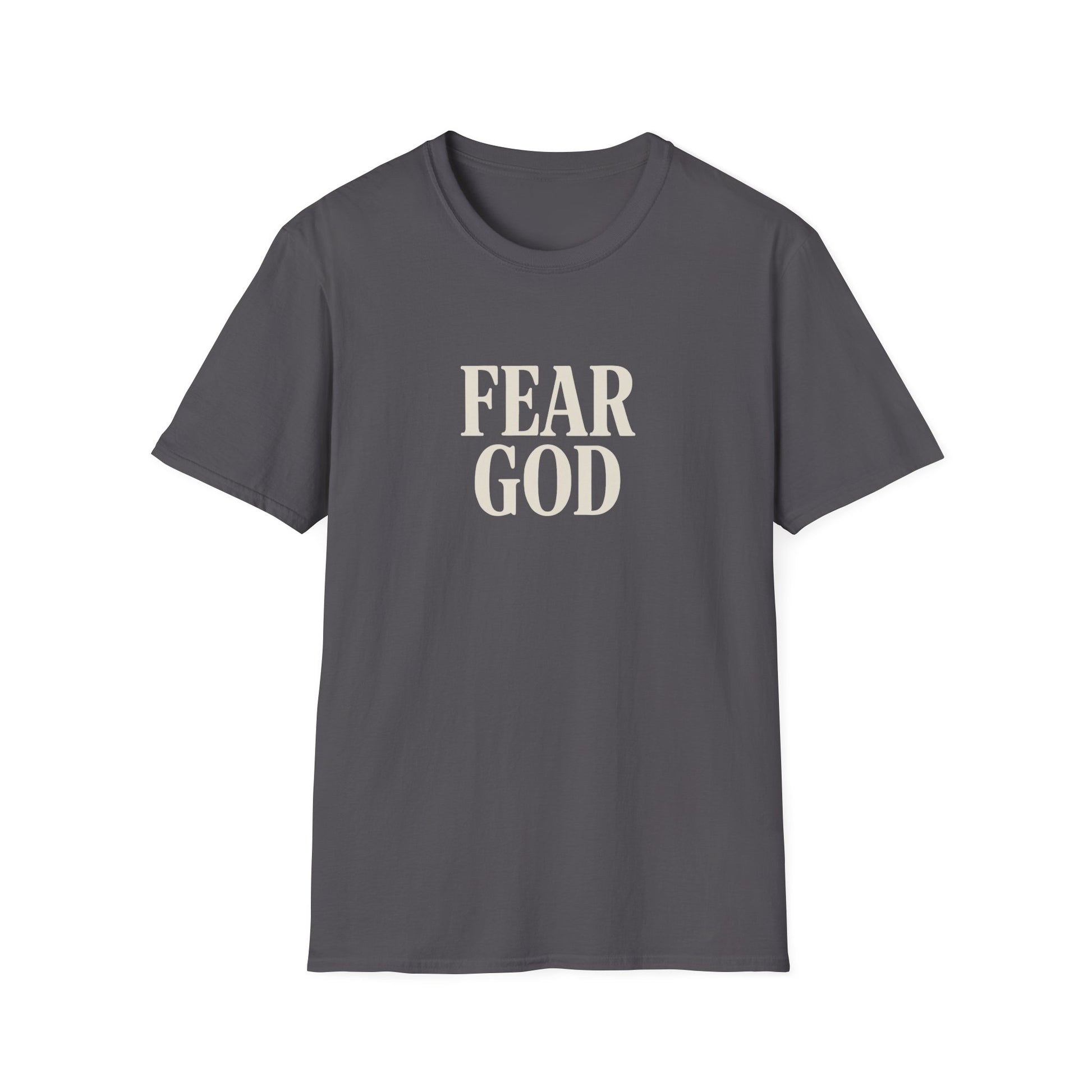 Fear God, Not Man - T-Shirt