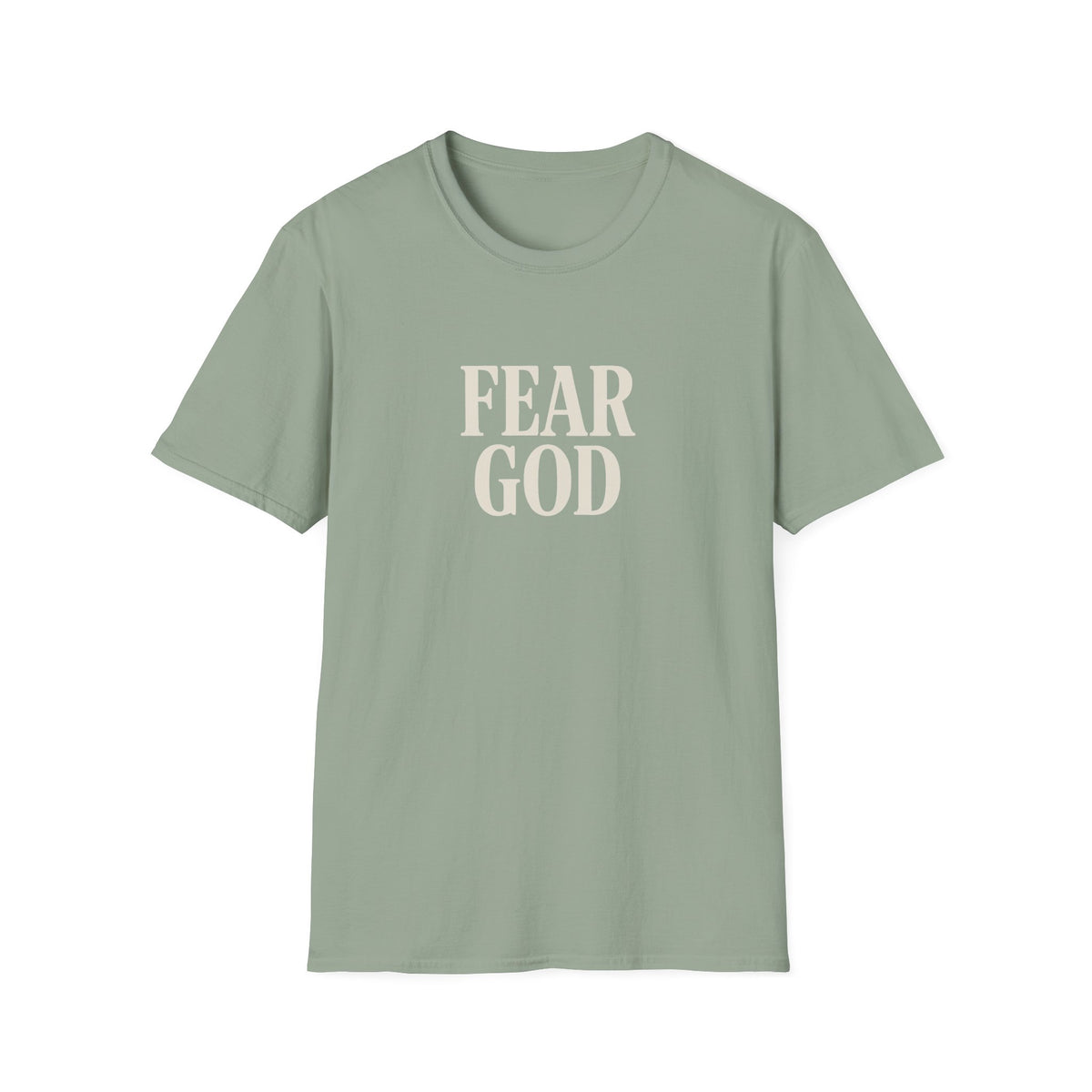 Fear God, Not Man - T-Shirt