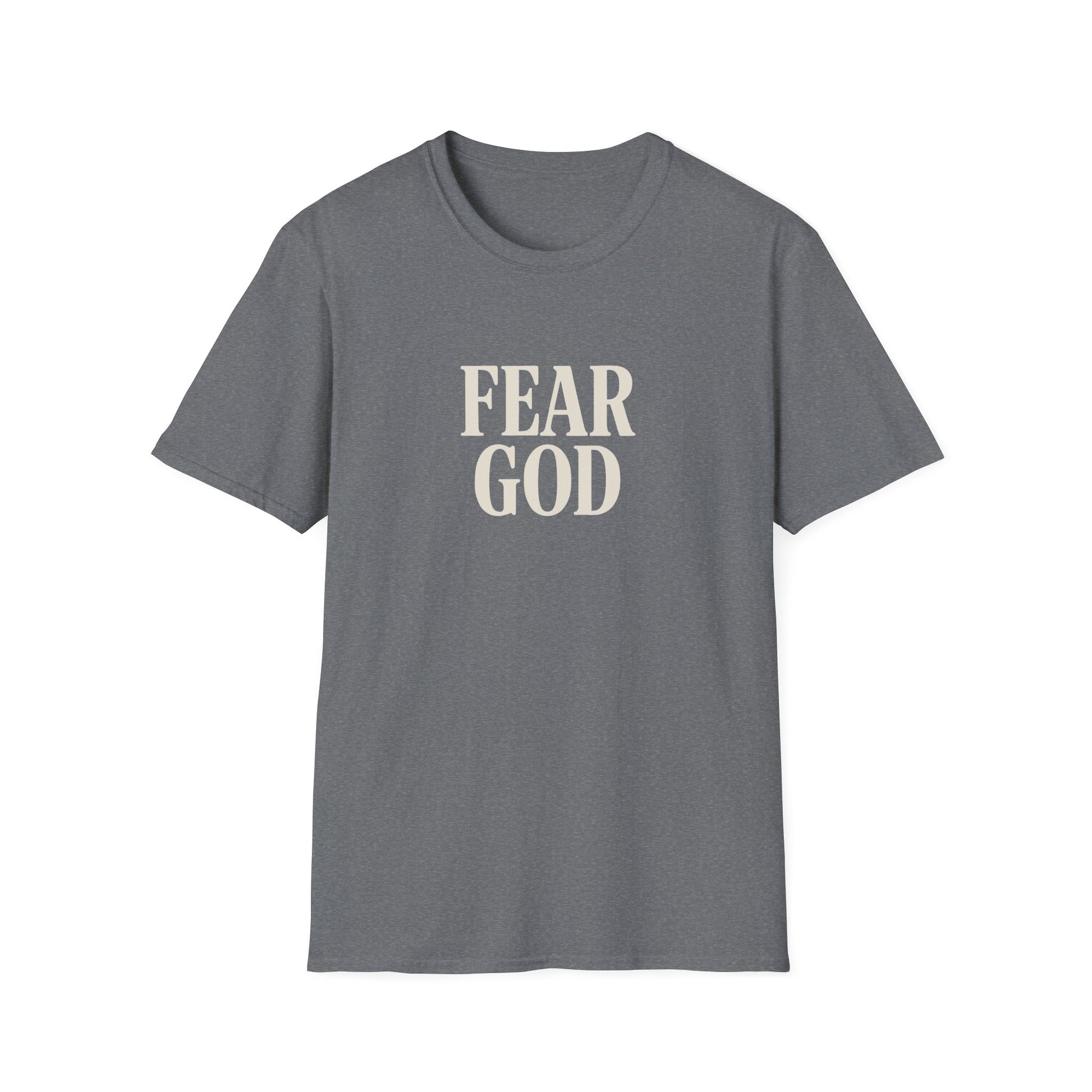 Fear God, Not Man - T-Shirt