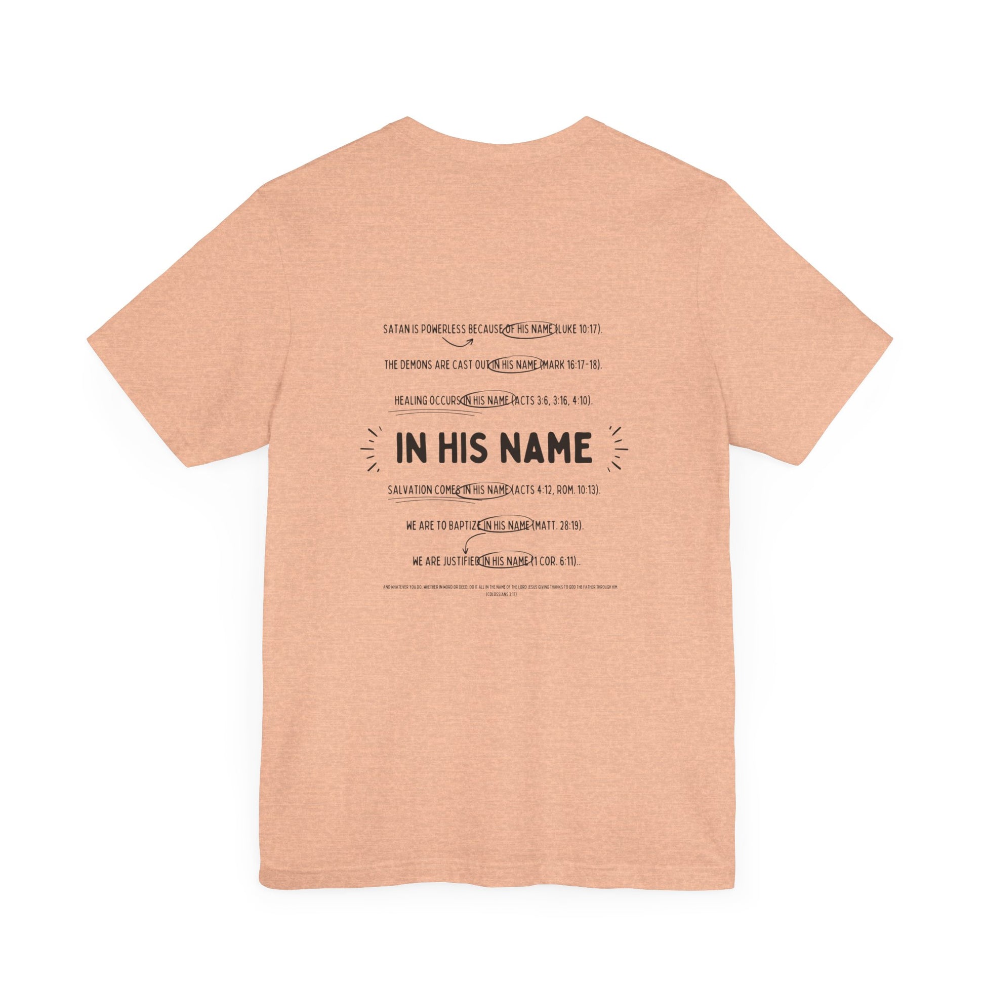 In His Name - T-Shirt