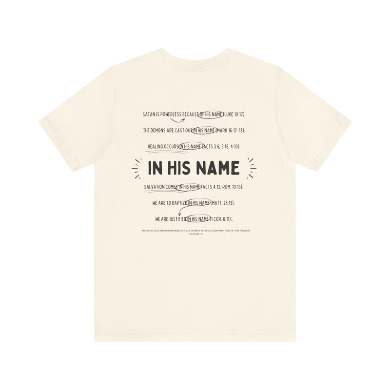 In His Name - Short Sleeve T-Shirt