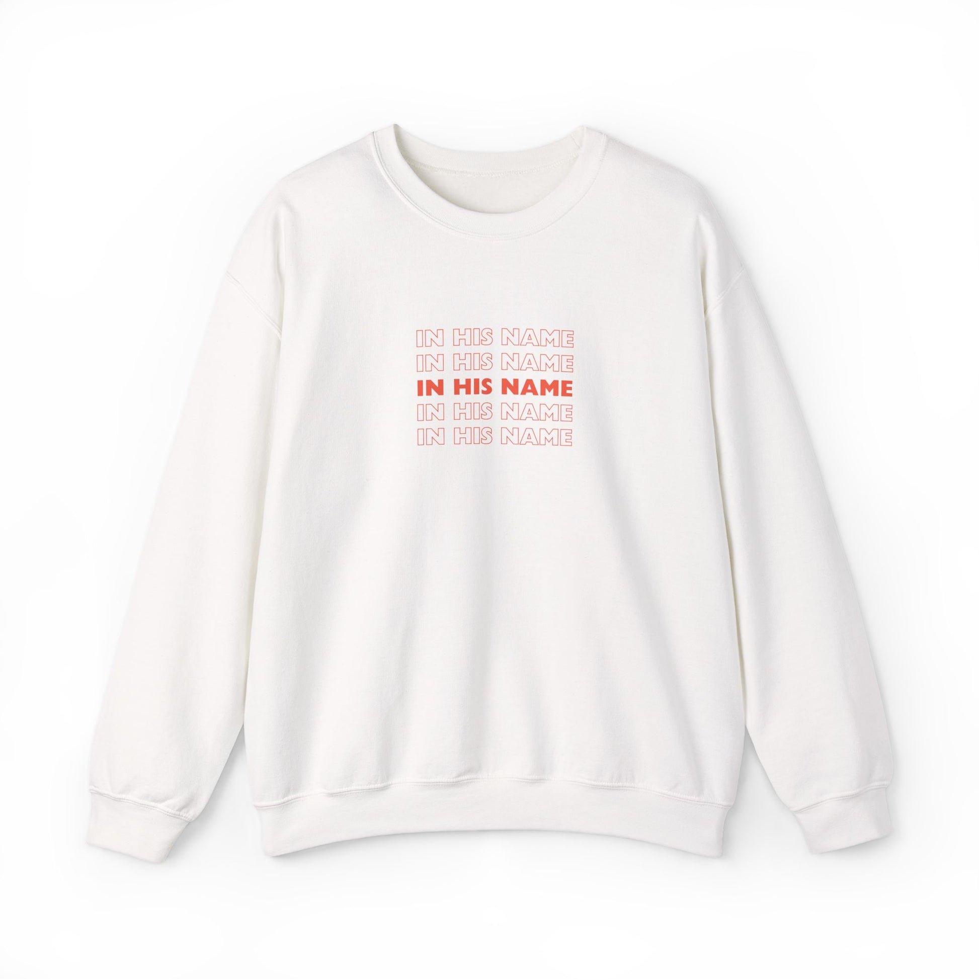 In His Name Repeat - Crewneck Sweatshirt