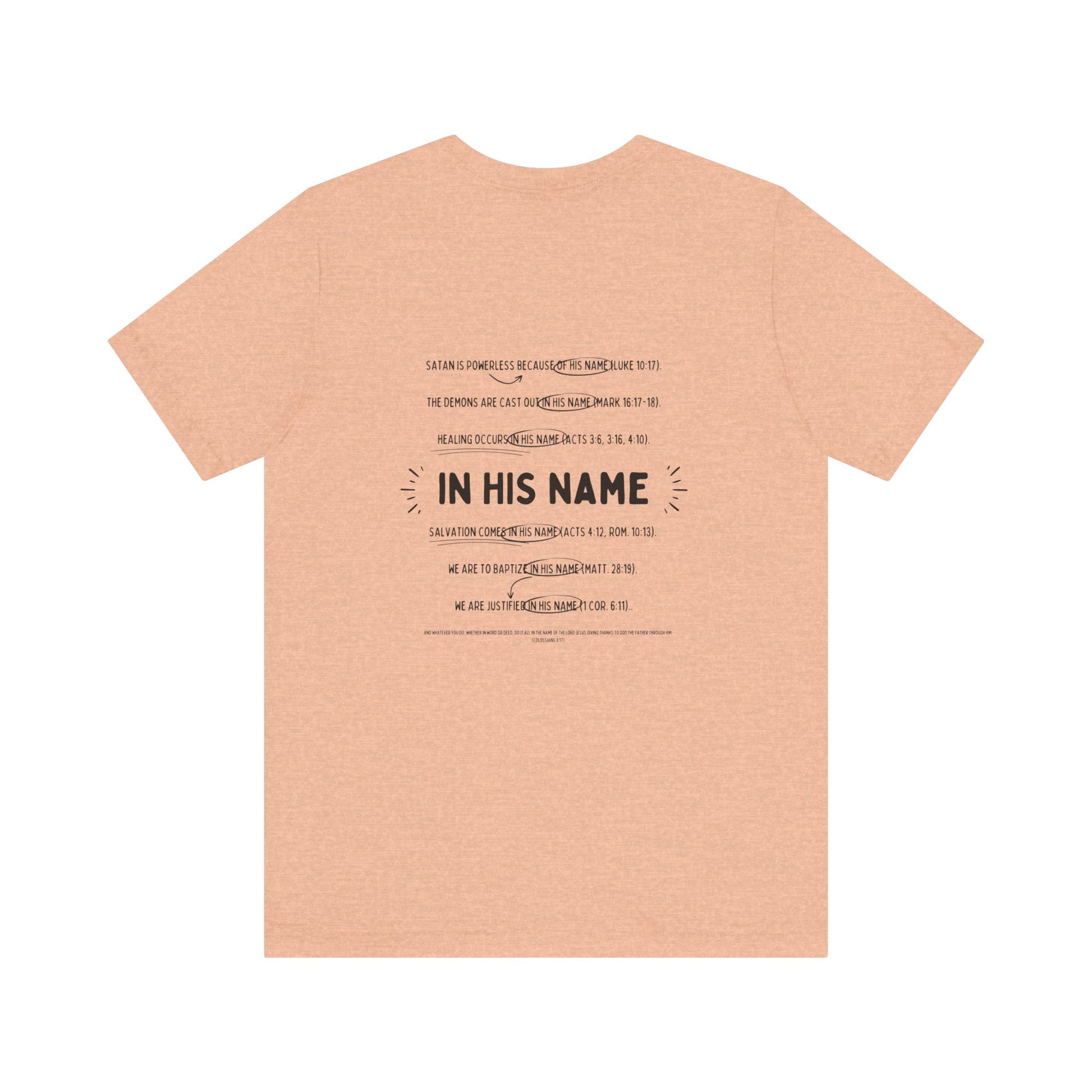 In His Name - T-Shirt