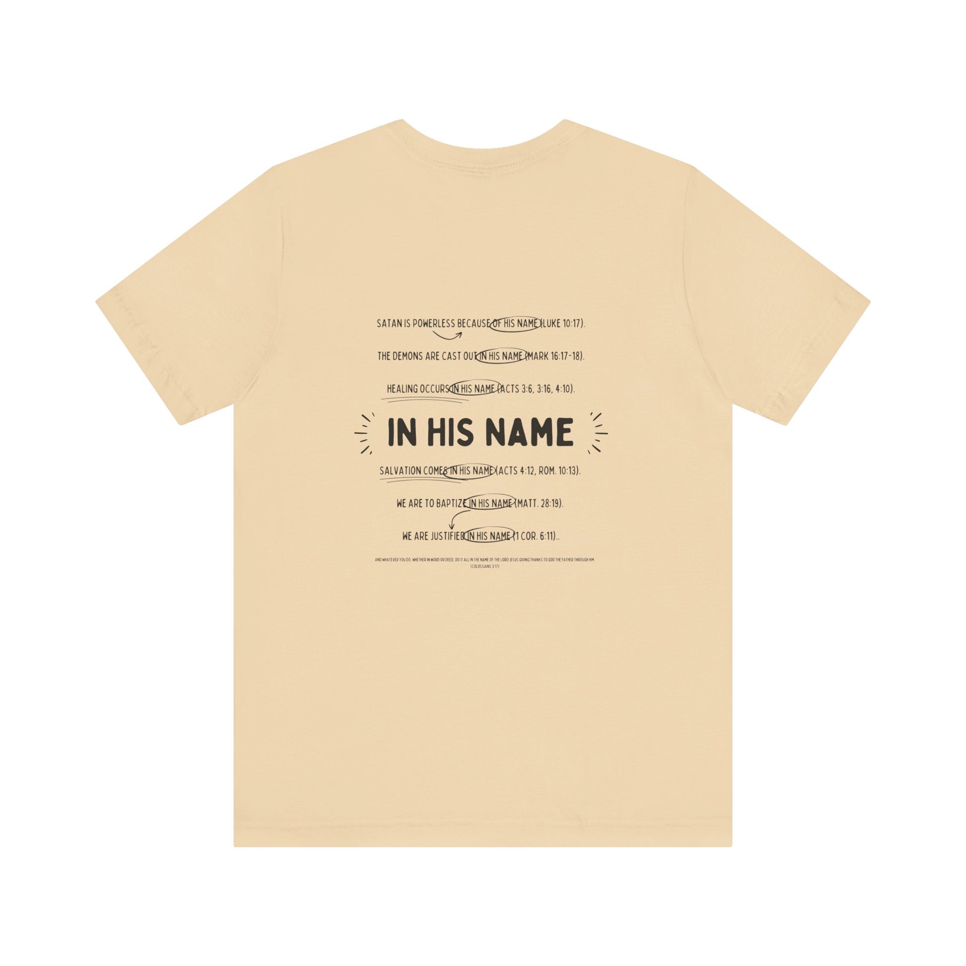 In His Name - T-Shirt