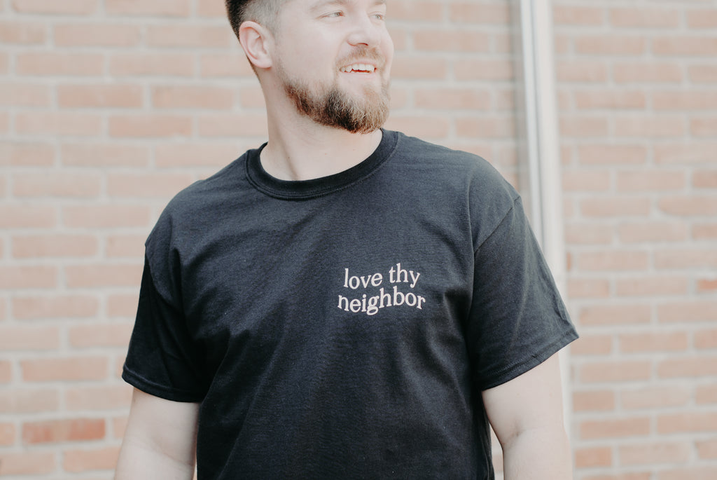 Love Thy Neighbor T-Shirt - Black - Christian Bracelets and Apparel - In His Name Company Products