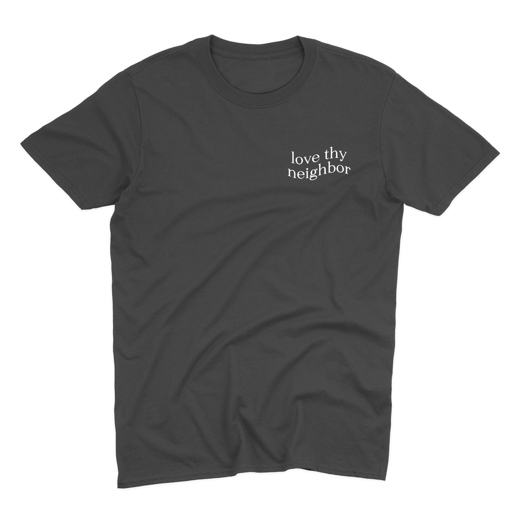Love Thy Neighbor T-Shirt - Black - Christian Bracelets and Apparel - In His Name Company Products
